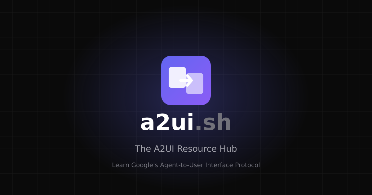 Getting Started with A2UI: Your First Component | A2UI.sh